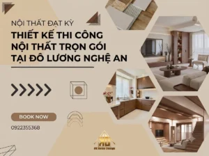 Dịch vụ thi công nội thất trọn gói ở Đô Lương Nghệ An chuyên nghiệp : Khảo sát tận nhà, đo đạc trực tiếp